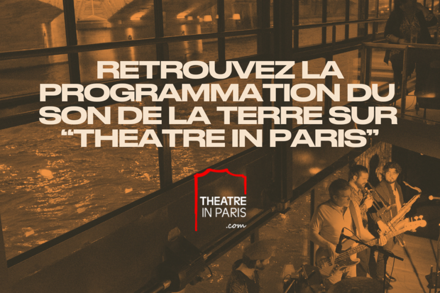 The sound of the earth on theater in Paris